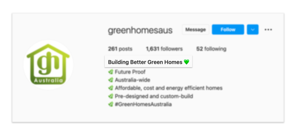 greenhomesaus Instagram name field says Building Better Green Homes